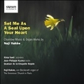 Set Me as a Seal Upon Your Heart - Chamber Music & Organ Works by Naji Hakim