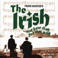 The Irish...And How They Got That Way