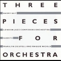 Three Pieces For Orchestra