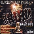 Crunk: Da Mix Tape [PA]