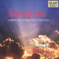 Amazing Grace - American Hymns & Spirituals / Robert Shaw