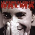 Lo Mejor De Sergio Dalma 1989-2004 [Remaster]