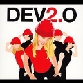 Dev 2.0  [Digipak] [CD+DVD]