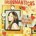 Los Romanticos : Myriam Hernandez