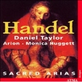 Handel: Sacred Arias / Taylor, Huggett, Ensemble Arion
