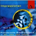 Impressions - French Wind Quintets / Miroir Quintet