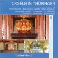 Orgeln in Thuringen Vol.5 - Die Johann-Georg-Fincke-Orgeln