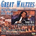 Great Waltzes - On the Beautiful Blue Danube / Rieu, et al