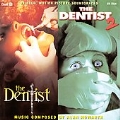 The Dentist/The Dentist 2