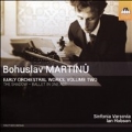 Martinu: Early Orchestral Works Vol.2