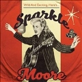 Sparkle Moore (Wild and Exciting Here's) [10inch]