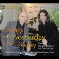 Songs of Yesterday for Today - American Popular Songs of the Golden Age