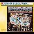Son del Mundo - Roots of Buena Vista