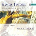 Francoeur: Symphonies pour le Festin Royal / Reyne, et al