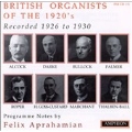 British Organists of the 1920s / Alcock, Darke, et al