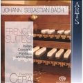 J.S.Bach: French Suites BWV.812-BWV.817, Italian Concerto BWV.971, etc / Francesco Cera