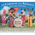 Saint-Saens : Carnaval Des Animaux , Septet , etc / R.&G.Capucon , Pahud , P.Meyer