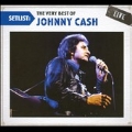 Setlist : The Very Best Of Johnny Cash Live