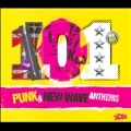 101 Punk & New Wave Anthems