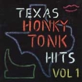 Texas Honky Tonk Hits Vol. 1