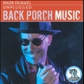 Unplugged : Back Porch Music