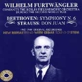 Wilhelm Furtwaengler - Beethoven, Strauss / Berlin PO