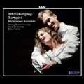 Korngold: Die Stumme Serenade Op.36