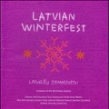 Latvian Winterfest - Cantatas of the Christmas Season