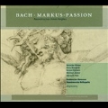 J.S.Bach: Markus-Passion BWV.247