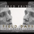 Field Days (The Amanda Loops)
