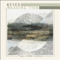 Keyes/Wearing Thin: Split EP