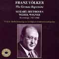 Franz Voelker - The German Repertoire - Mozart, Weber, et al