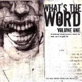 What's the Word Vol. 1 [Digipak]