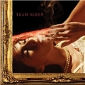 Team Sleep