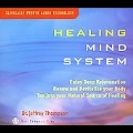 Healing Mind System