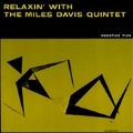 Relaxin' with the Miles Davis Quintet