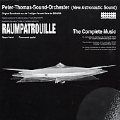 Raumpatrouille (The Complete Music - Original Soundtrack)