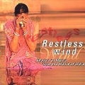 Restless Wind (Shades Of Music From The Heart Of India)