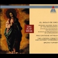 El Siglo De Oro -Spanish Sacred Music Of The Renaissance