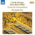 C.B.Balbastre: Music for Harpsichord