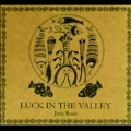 Luck In The Valley
