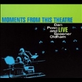 Moments From This Theatre - Live