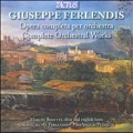 G.Ferlendis: Complete Orchestral Works
