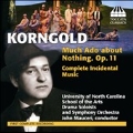 Korngold: Much Ado About Nothing Op.11