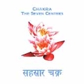 Chakra: The Seven Centers