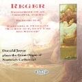 Reger: Organ Masterpieces / Donald Joyce