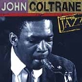 Definitive John Coltrane: Ken Burns Jazz, The