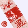 Alive And Loud