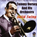Solid Swing (Classic Recordings From The Big Band Era)