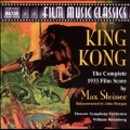 Film Music Classics - Steiner: King Kong